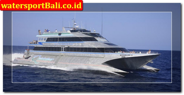 Harga Tiket Quicksilver Cruise Bali